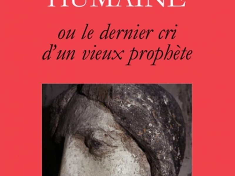 «L&rsquo;éducation humaine ou le dernier cri d&rsquo;un vieux prophète». Édition établie, annotée et présentée par Pierre-Eugène&nbsp;Leroy